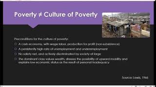CES 540 Lecture 8 & 9 Part 1 Culture of Poverty