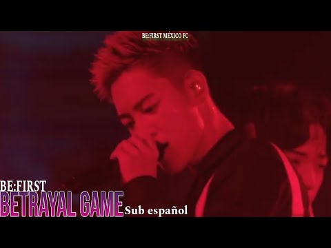 BE:FIRST - BETRAYAL GAME sub español
