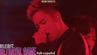 BE:FIRST - BETRAYAL GAME sub español