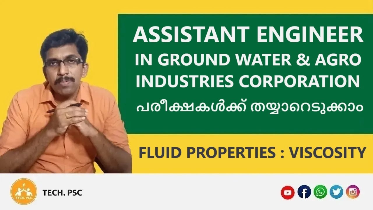 Assistant Engineer | Ground water | Agro Industries | Irrigation | Fluid Properties | Viscosity