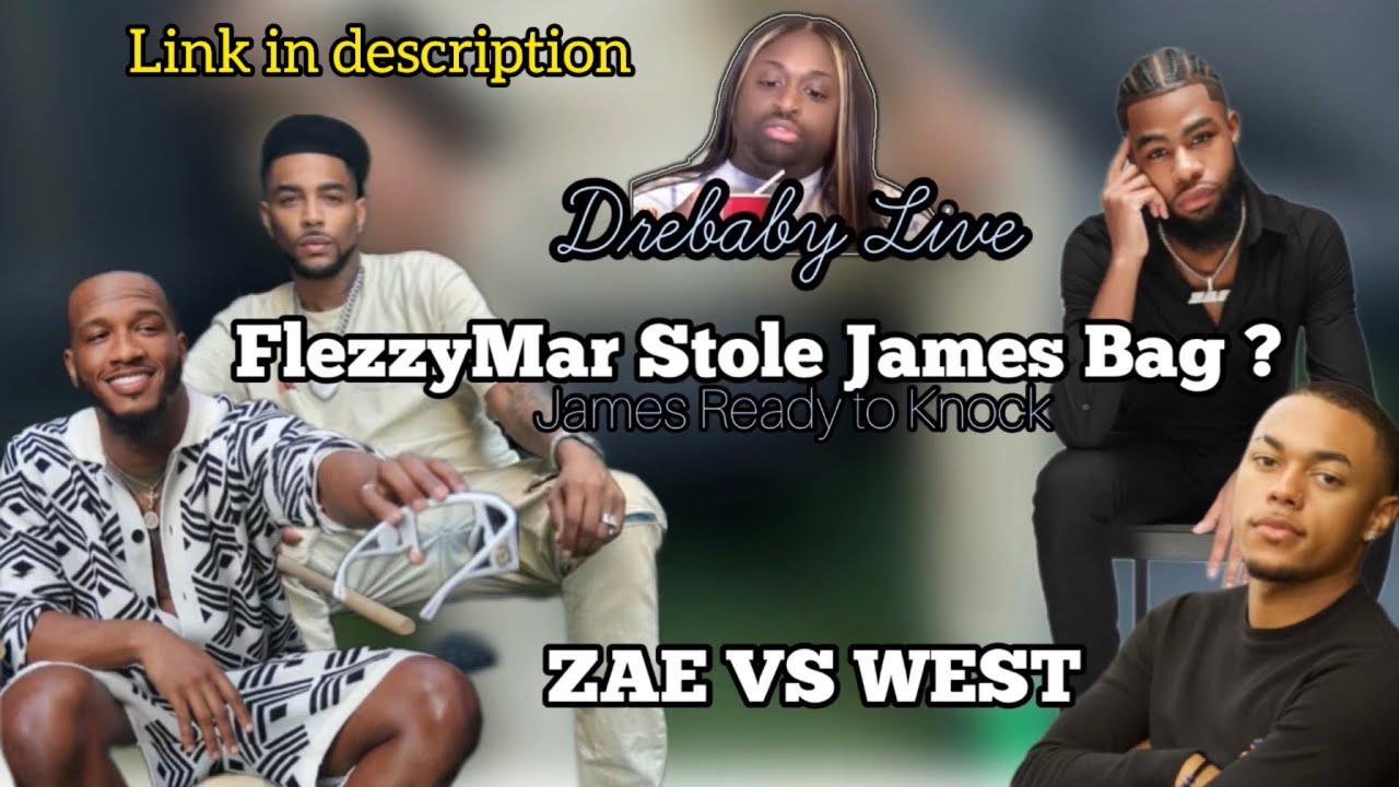 ⁣ZAE VS WEST ( THEY TAKING IT THERE OMG ) DREBABY - DID MAR STEAL JAMES BAG ? 9 link in description