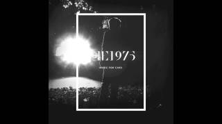 Video thumbnail of "The 1975 - Me"