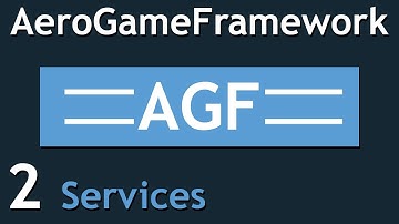 AeroGameFramework Tutorial: Part 2 (Services)