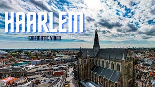 Haarlem 🇳🇱 Drone Video | 4K UHD