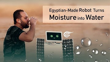 Egyptian-Made Robot Turns Moisture into Water