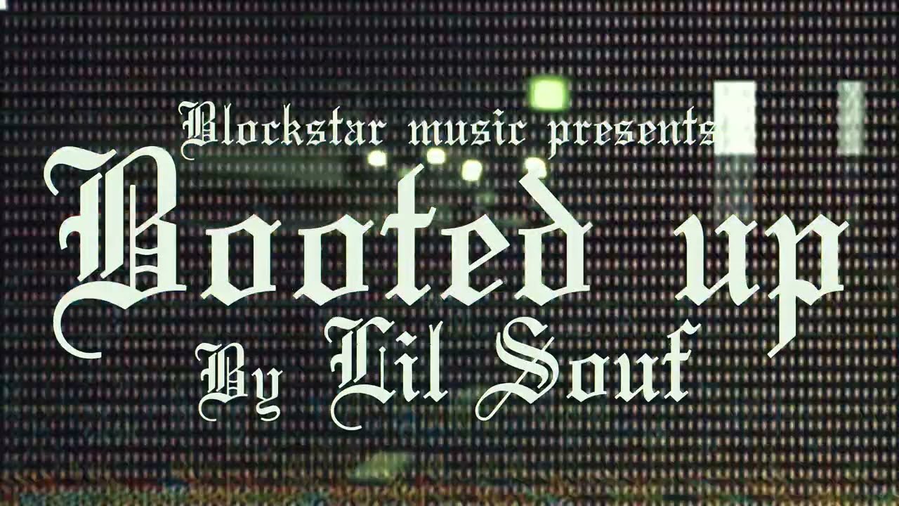 LIL SOUF - BOOTED UP (Dir. By ​⁠@TripleGroove)