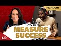 Are You Measuring Success the Right Way?