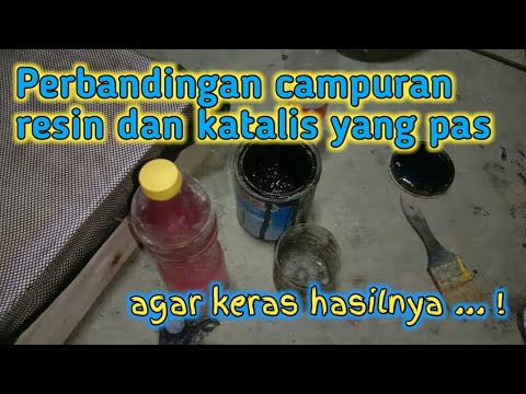 PERBANDINGAN CAMPURAN RESIN