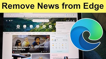 How to Permanently Remove News from Microsoft Edge?