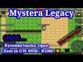 Mystera legacy kyosukenanbu open chest op in b950  b1000