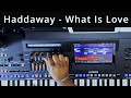 Haddaway  what is love  cover  by prestmusic  genos 2