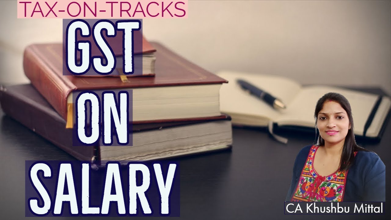GST on Salary YouTube