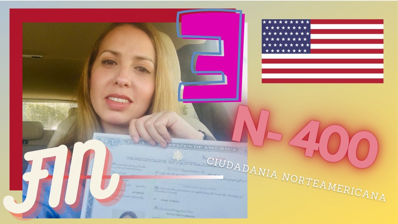 COMO RELLENAR LA FORMA N- 400. PARTE 3, FINAL. CIUDADANIA ...