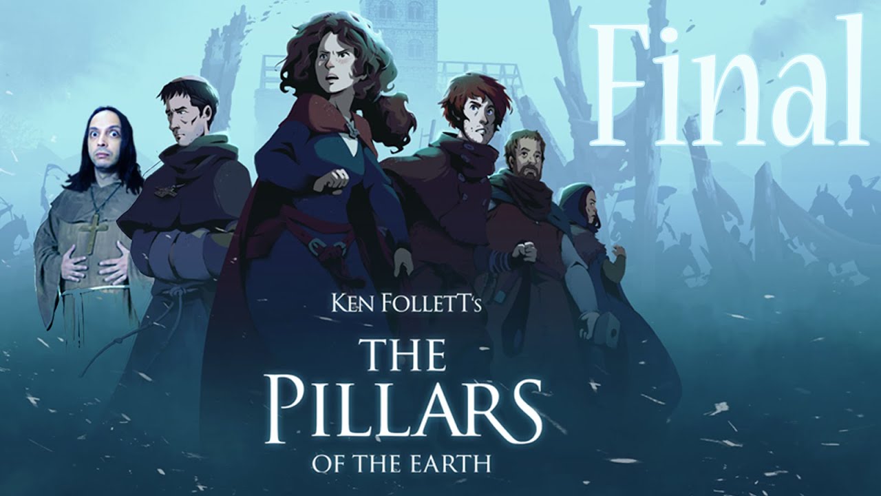 O FINAL EMOCIONANTE! Ken Folletts The Pillars of the Earth Gameplay