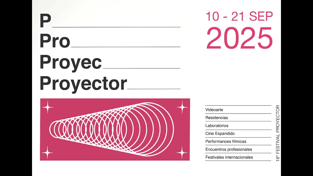PROYECTOR25 (11-22.09.2025)
