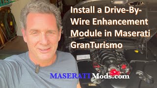 How to Install the FD Drive-By-Wire Module in a Maserati GranTurismo | Step-by-Step Guide