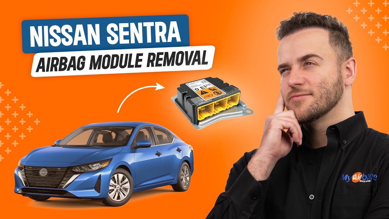 How to Remove the SRS Module, 2020-2025 Nissan Sentra | MyAirBags