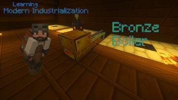 ATM 10 Learning Modern Industrialization - Bronze Boiler