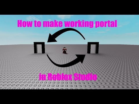 How To Make A Working Portal In Roblox Studio Youtube - roblox portal tutorial