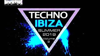 TECHNO IBIZA SUMMER 2019 CLUB MIX VOLUME TWO