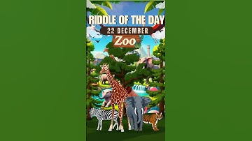 ZOO Riddle of the day | 22 December Riddle of the day| Zoo Riddle answer | Zoo New Riddle | HeyGenzz