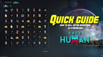 Once Human - How to Sell Extra Deviations in Eternaland Without Entering It