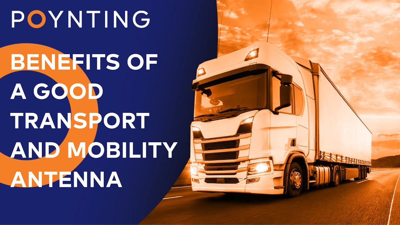 The Benefits of a good Transport and Mobility Antenna