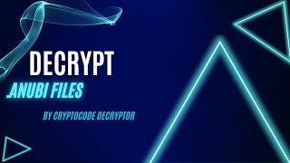 Decrypt .Anubi Virus File .Anubi Ransomware Removal Decrypt.anubi Files