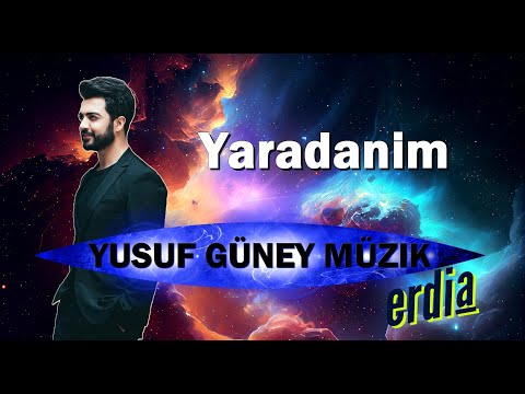 Yaradanım - Yusuf Güney (Yusuf Güney Spécial/Özel)