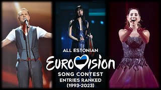 Estonia 🇪🇪 - All Eurovision Songs Ranked (1993-2023)