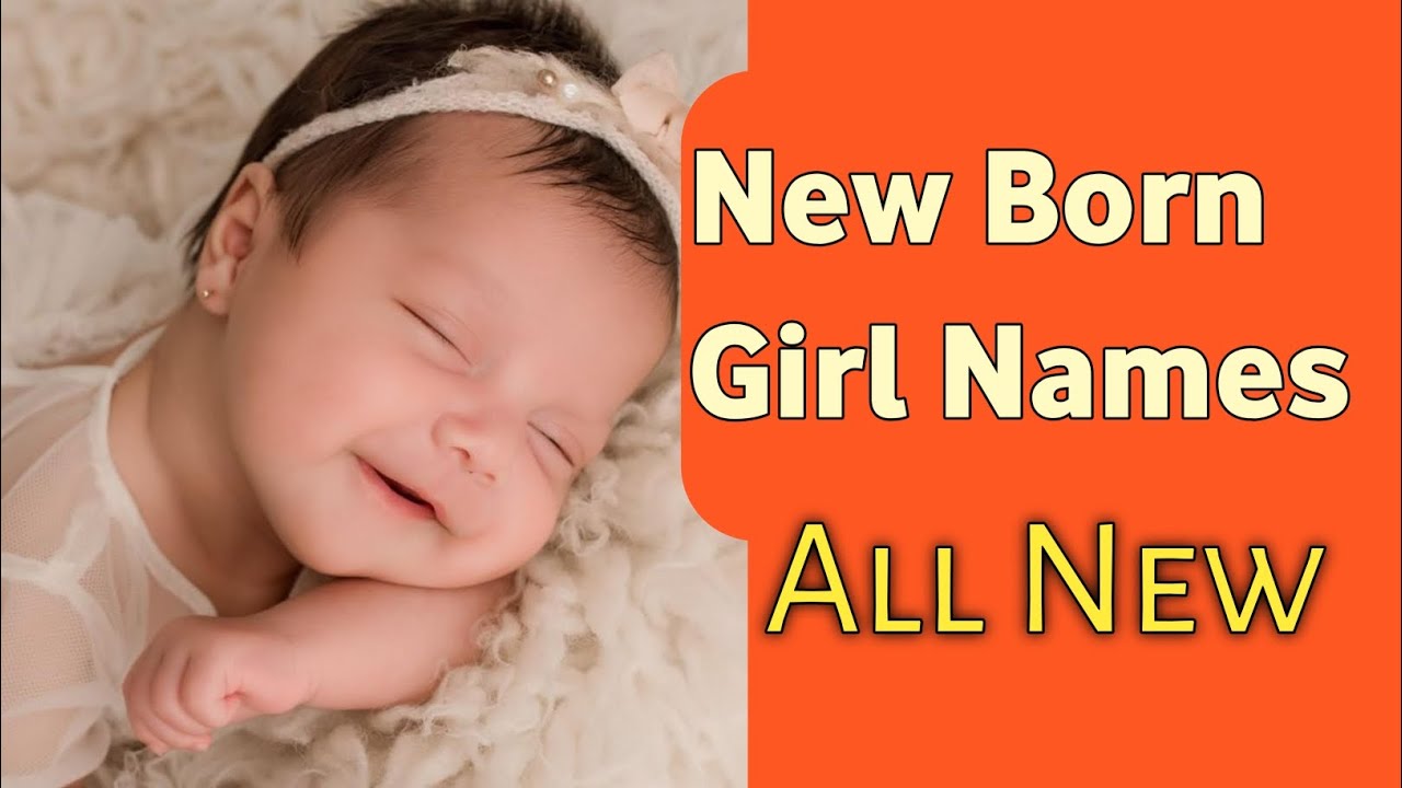 New Born Baby Girl Names 😍 All New 💝