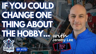 If You Could Change One Thing About The Hockey Hobby w/ Jeremy Lee, Hobby Trivia & Rookie Deep Dive