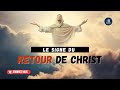 N°5 - Le Signe du Retour de Christ