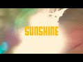 Sunshine (Official video)
