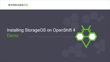 Installing StorageOS on OpenShift 4
