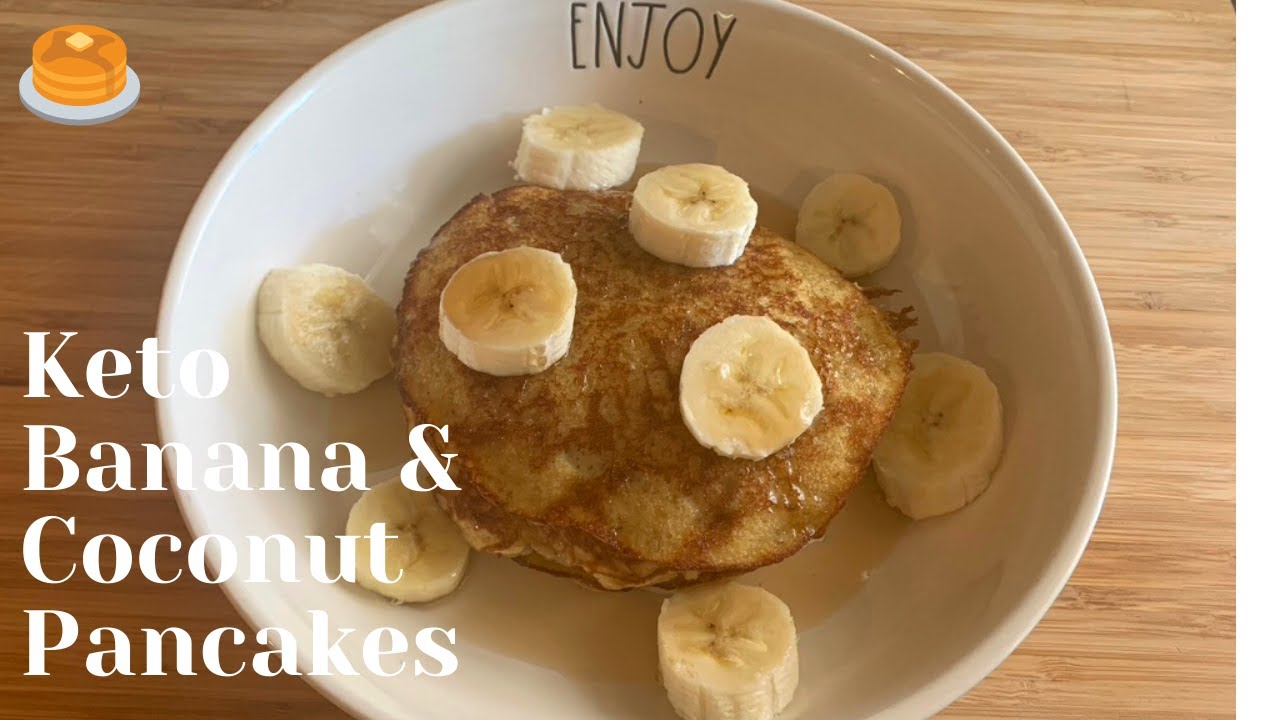 Keto Banana & Coconut Pancakes YouTube