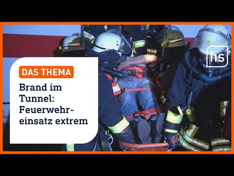 Wie die hessische Feuerwehr für gefährliche Brände in Bahntunneln trainiert I hessenschau DAS THEMA