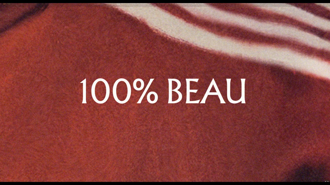 100% Beau (Official Lyric Video)