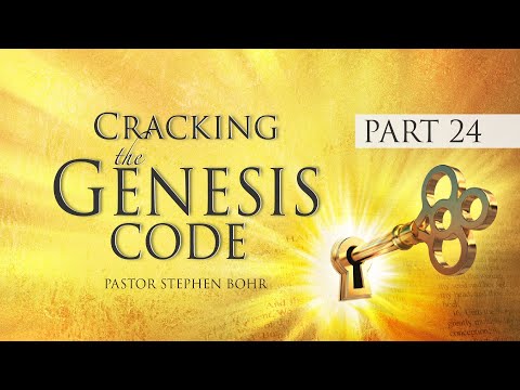 24. Cracking the Genesis Code - Lessons From a Forbidden Tree - Pr. Stephen Bohr - 24 of 32