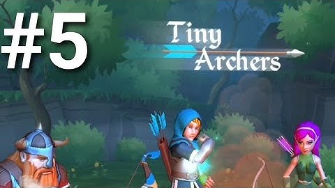 Tiny Archers THE CHALLENGE BEGINS PART 5 Gameplay Walkthrough - iOS / Android