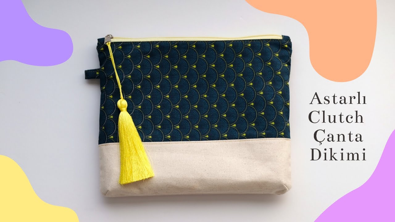 Astarlı Çanta Dikimi | Clutch Çanta Dikimi | Clutch Bag | Zipper Pouch