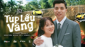 Túp Lều Vàng | Phóng Sự Cưới