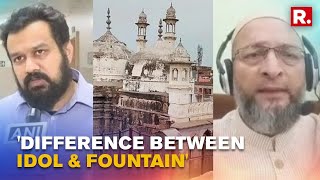 Gyanvapi Survey: Lawyer Rebuts Owaisi's 'Fountain, Not Shivling' Claim; Quips 'know The Difference'