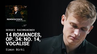 [TEASER] Rachmaninov, 14 Romances, Op. 34: No. 14, Vocalise - Simon Bürki