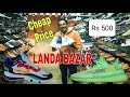 Fake Sneakers Buying in Landa Bazar Lahore| Chor Bazar