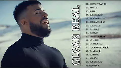 Mix Galvan Real - Mejores Canciones - Galvan Real ...