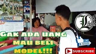 Gak Ada Uang Mau Beli Model || KALI || Video Lucu Lahat
