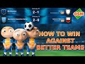 Osm tactics  how to win against better teams