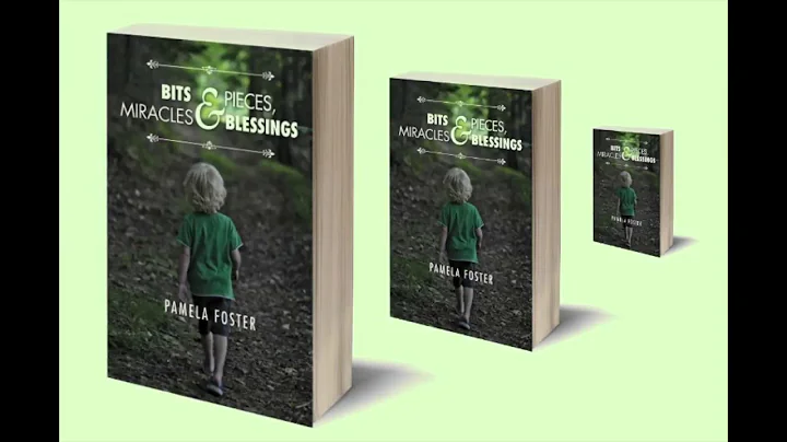 Pamela Foster Bits & Pieces Miracles & Blessings