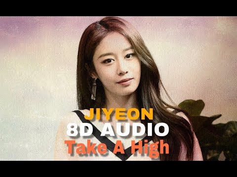 🎧JIYEON(지연) - TAKE A HIKE [8D AUDIO] USE HEADPHONES🎧